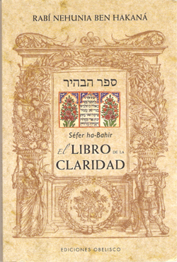 LIBRO DE LA CLARIDAD-SEFER HA-BAHIR