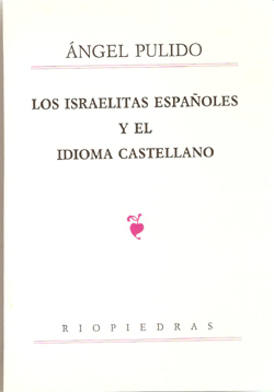 ISRAELITAS ESPANOLES Y EL IDIOMA CASTELL