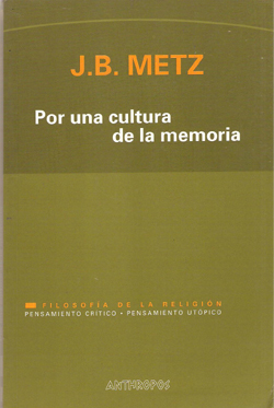 POR UNA CULTURA DE LA MEMORIA