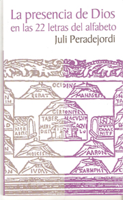 PRESENCIA DE DIOS EN LAS 22 LETRAS DEL ALFABETO