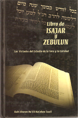LIBRO DE ISAJAR Y ZEBULUN-VIRTUDES DEL ESTUDIO TORA Y CARIDAD