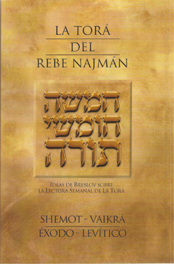 TORA DEL REBE NAJMAN-SHEMOT-VAICRA