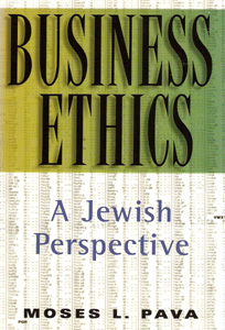 BUSINESS ETHICS JEWISH PERSPECTIVE