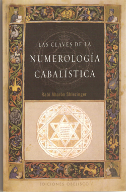 CLAVES DE LA NUMEROLOGIA CABALISTICA,LAS