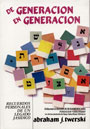 DE GENERACION EN GENERACION