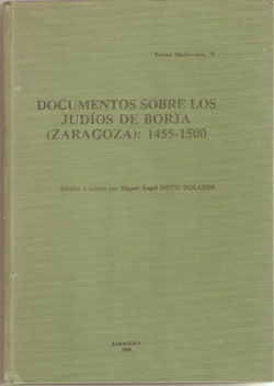 DOCUMENTOS SOBRE JUDIOS DE BORJA (ZARAGO