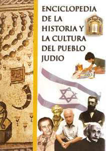 ENCICLOPEDIA DE LA HIST. Y LA CULTURA PUEBLO JUDIO