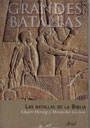 BATALLAS DE LA BIBLIA,LAS