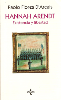 HANNAH ARENDT,EXISTENCIA Y LIBERTAD