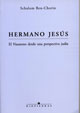 HERMANO JESUS-NAZARENO DESDE UNA PERSPECTIVA JUDIA