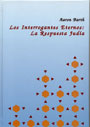 INTERROGANTES ETERNOS, LA RESPUESTA JUDI