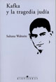 KAFKA Y LA TRAGEDIA JUDIA