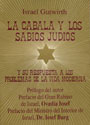CABALA Y LOS SABIOS JUDIOS,LA
