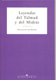 LEYENDAS DEL TALMUD Y DEL MIDRAS