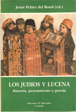 JUDIOS Y LUCENA,LOS