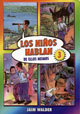NIÑOS HABLAN DE ELLOS MISMOS 3, LOS