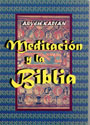 MEDITACION Y LA BIBLIA