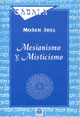 MESIANISMO Y MISTICISMO