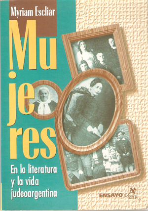 MUJERES EN LA LITERATURA Y LA VIDA JUDEO