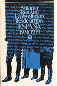 REVOLUCION DESDE ARRIBA, ESPANA 1936-197