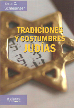 TRADICIONES Y COSTUMBRES JUDIAS