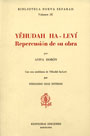 YEHUDAH  HALEVI, REPERCUSION SU OBRA (VOL.