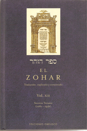 ZOHAR, EL VOL.-13-TRADUCIDO,EXPLICADO Y COMENTADO