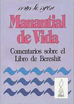MANANTIAL DE VIDA - BERESHIT