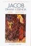 JACOB,DRAMA Y ESENCIA