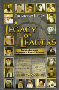 LEGACY OF LEADERS:SEPHARDIC JAJAMIM