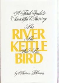 RIVER,THE KETTLE AND THE BIRD