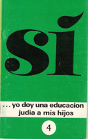 YO DOY UNA EDUCACION JUDIA # 4