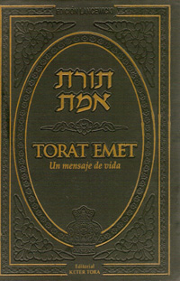 TORAT EMET - UN MENSAJE DE VIDA - HUMASH