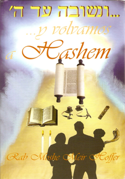 Y VOLVAMOS A HASHEM