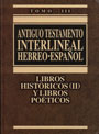 ANTIGUO TESTAMENTO INTERL.TOMO 3  HEB-ESP (CRONICAS-CANTAR DE LOS CANTARES)