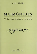 MAIMONIDES, VIDA PENSAMIENTO Y OBRA